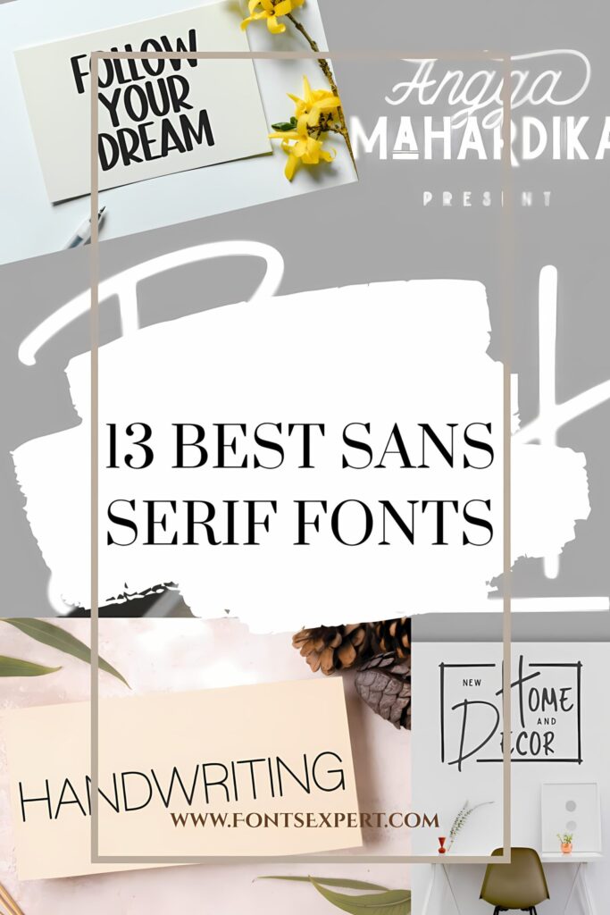 13 Best Sans Serif Fonts
