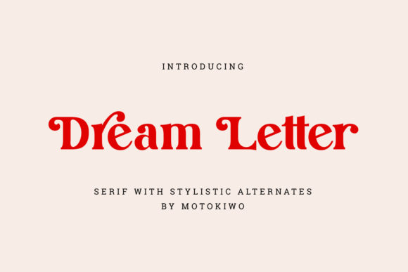 Dream Letter Display Serif Font