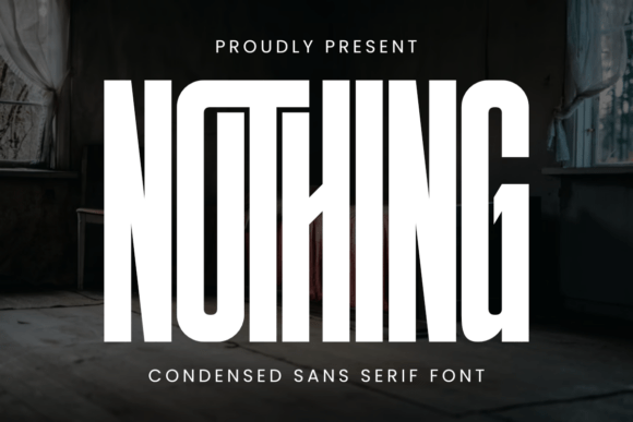 Nothing Sans Serif Font