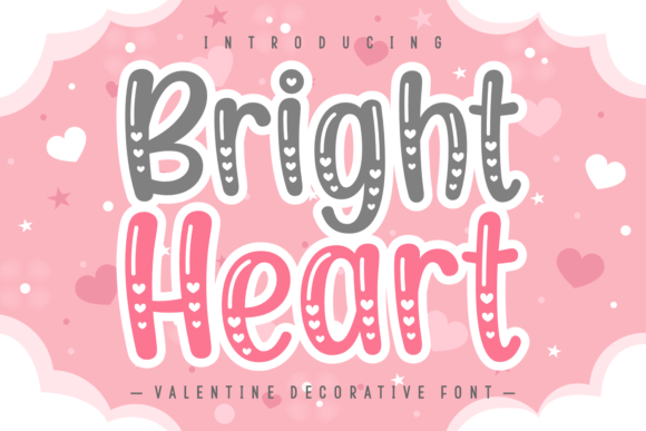 Bright Heart Decorative Font