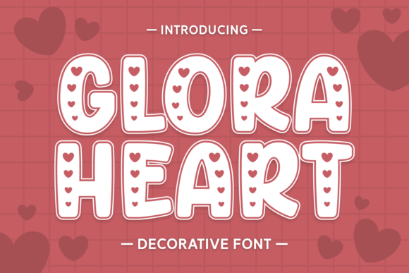 Glora Heart Decorative Font