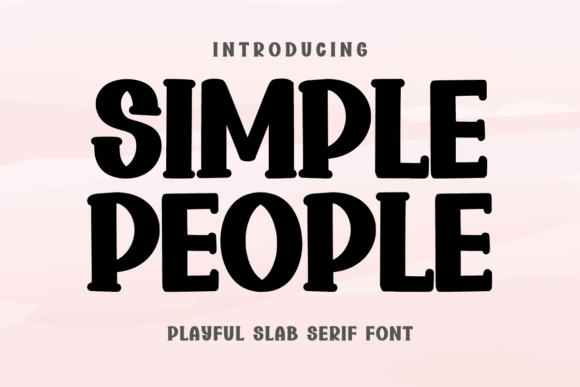 Simple People Slab Serif Font