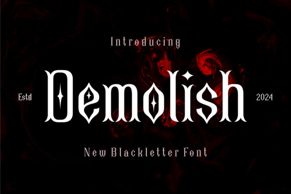 Demolish Blackletter Font