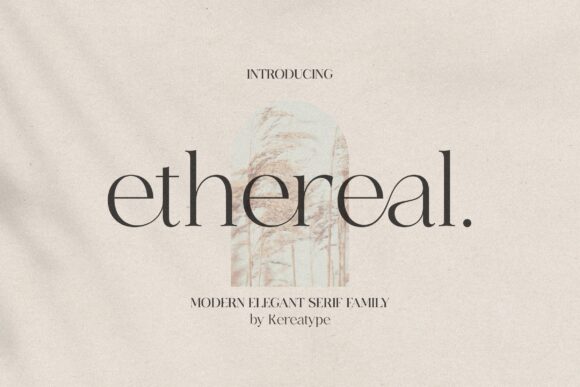 Ethereal Serif Font