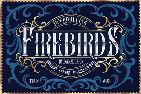Firebirds Blackletter Font