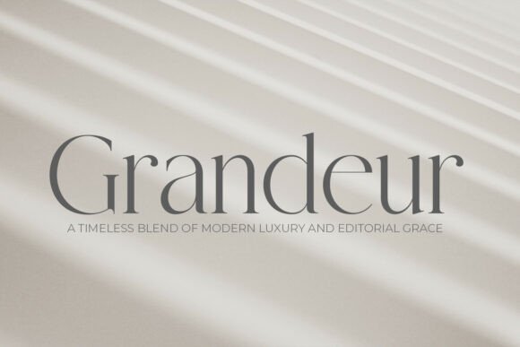 Grandeur – Elegant Classic Serif Font