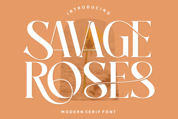 Savage Roses Serif Font