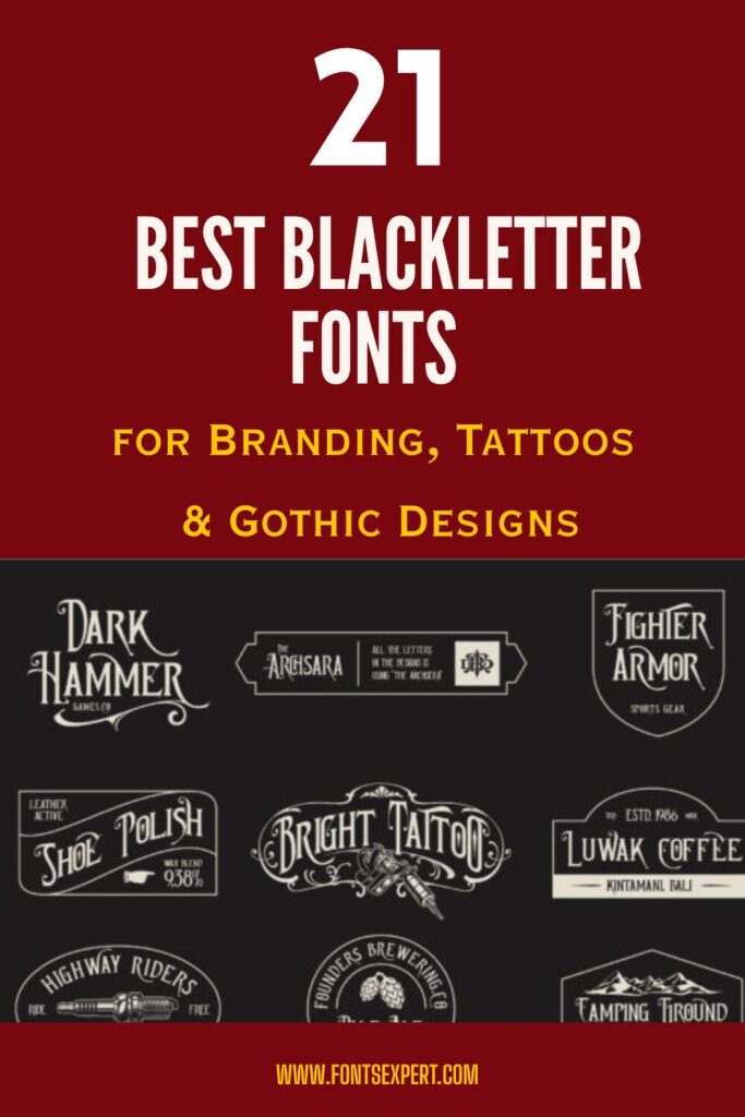 21 Best Blackletter Fonts for Branding, Tattoos & Gothic Designs