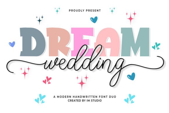 Dream Wedding Duo Script Font-Versatile Script Fonts duo: Dream Wedding typeface featuring romantic calligraphy and sans serif characters for headlines and greeting cards.