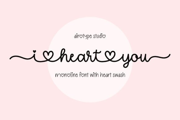 I Heart You Script Font sample: elegant handwritten typography for Crafting, Stickers, Sublimation