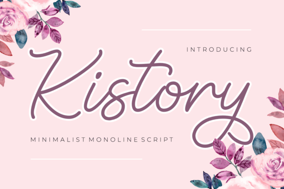 Kistory Monoline Script Font-Friendly Typewriter Fonts style: Kistory monoline font for crafty logo design, social media typography, and PUA encoded decorative print projects.