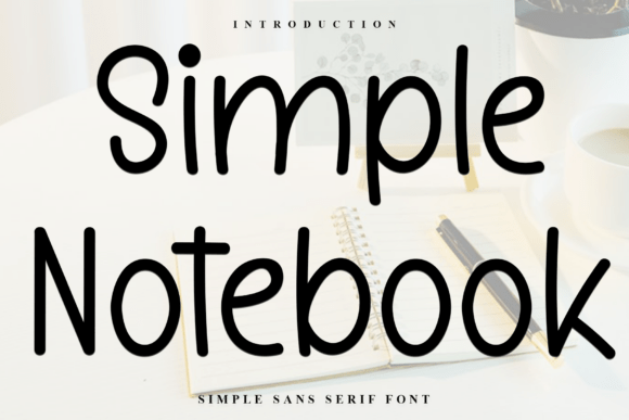 Simple Notebook Sans Serif Font