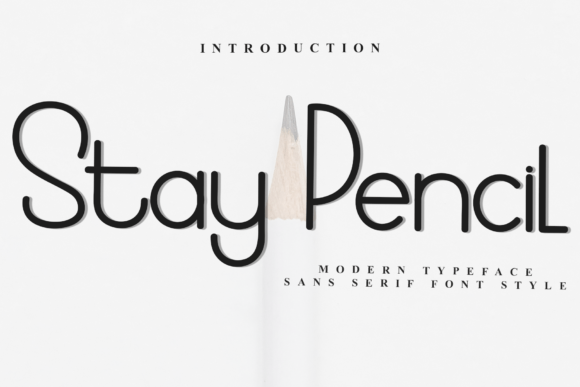 Stay Pencil Sans Serif Font