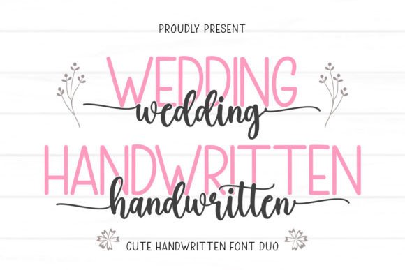 Wedding Handwritten Script Font-Romantic Script Fonts duo: Wedding Handwritten typeface showcasing elegant calligraphy swashes and a modern sans serif font.