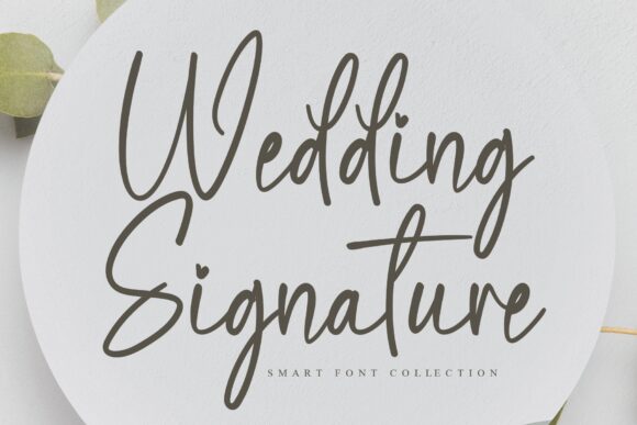 Wedding Signature Font-Eye-catching Script Fonts for logos: Wedding Signature typeface featuring beautiful handwritten letters for branding and quotes.