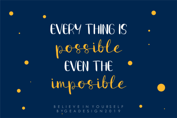 Bubbly motivational typeface pairing Believe in Yourself shown in print and cursive lettering