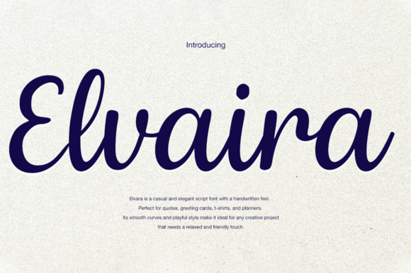 Elvaira Script Font-A sophisticated typography display of the Elvaira script font, showcasing refined, flowing contemporary handwriting lettering paired with clean, structural Sans Serif Fonts.