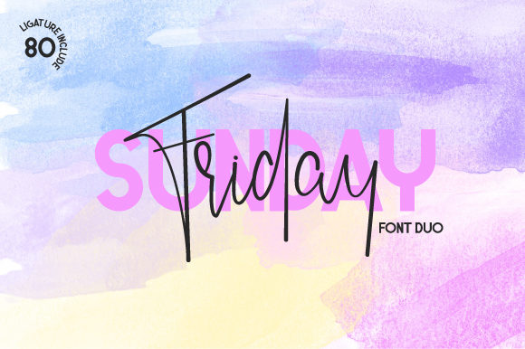 Friday Sunday Duo Font - A typography display of The Friday Sunday font duo, featuring a casual contemporary script paired with a clean sans font layout designed to match modern Sans Serif Fonts.