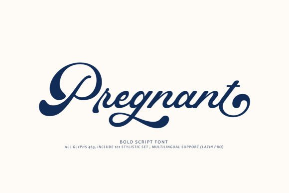 Pregnant Font - Visual example of the Pregnant contemporary script font used on a vintage-style poster, demonstrating energetic and smooth typography that pairs perfectly with modern Sans Serif Fonts.