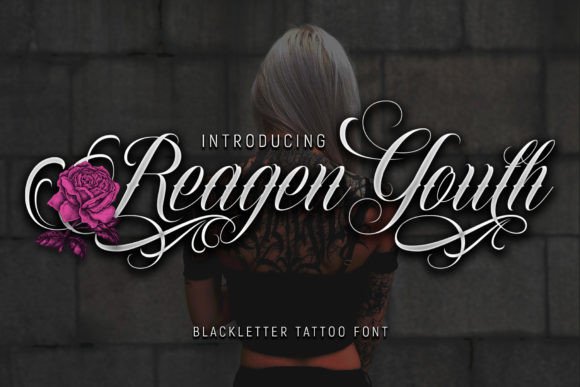 Reagen Youth Font-A bold typography display of the Reagen Youth script blackletter font, showcasing contemporary tattoo-inspired lettering paired contrastingly with clean Sans Serif Fonts.