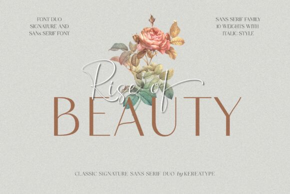 Rise of Beauty Duo Font - A typography showcase of the Rise of Beauty font duo, displaying a stylish expressive script paired with a clean sans font layout designed to match contemporary Sans Serif Fonts.