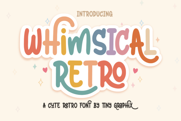 Whimsical Retro playful display font for Cricut